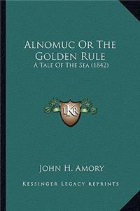 Alnomuc or the Golden Rule