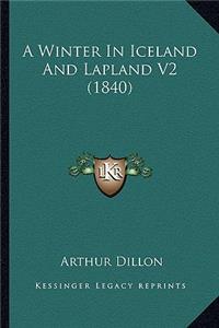 Winter in Iceland and Lapland V2 (1840)