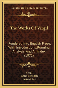 The Works of Virgil