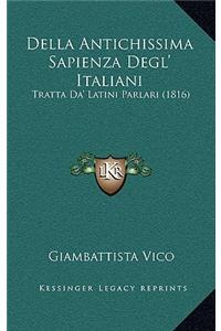Della Antichissima Sapienza Degl' Italiani