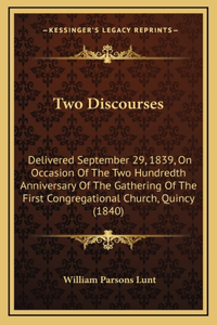 Two Discourses