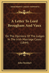 A Letter To Lord Brougham And Vaux