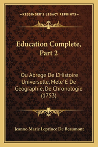 Education Complete, Part 2