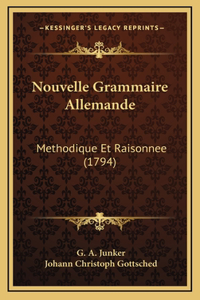 Nouvelle Grammaire Allemande