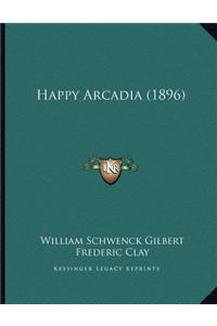 Happy Arcadia (1896)
