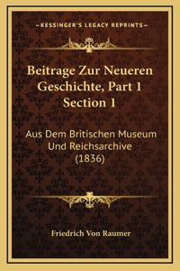 Beitrage Zur Neueren Geschichte, Part 1 Section 1