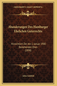 Abanderungen Des Hamburger Ehelichen Guterrechts