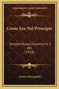 Come Era Nel Principio