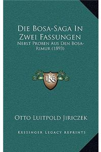 Die Bosa-Saga in Zwei Fassungen