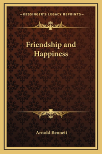 Friendship and Happiness