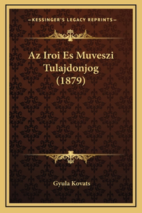 Az Iroi Es Muveszi Tulajdonjog (1879)