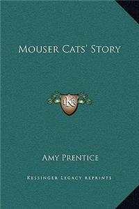 Mouser Cats' Story