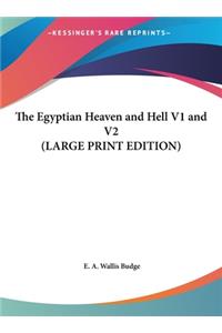 The Egyptian Heaven and Hell V1 and V2