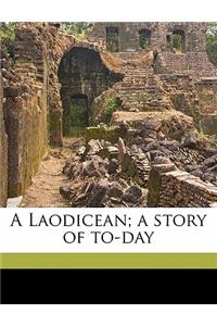 Laodicean; a story of to-day