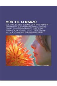 Morti Il 14 Marzo