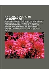 Highland Geography Introduction