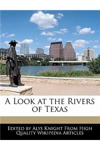 A Look at the Rivers of Texas