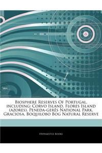 Articles on Biosphere Reserves of Portugal, Including