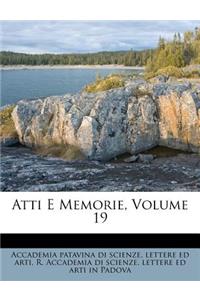 Atti E Memorie, Volume 19