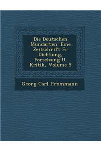 Die Deutschen Mundarten