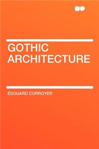 Gothic Architecture