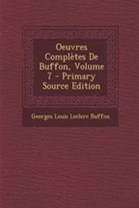 Oeuvres Completes de Buffon, Volume 7