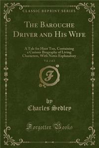 The Barouche Driver and His Wife, Vol. 2 of 2