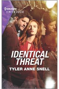 Identical Threat