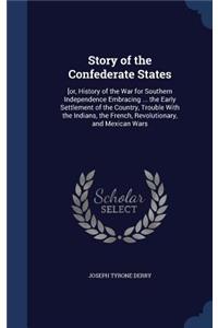 Story of the Confederate States