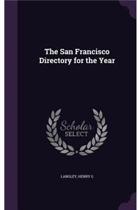 San Francisco Directory for the Year