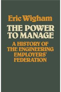 The Power to Manage