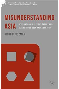 Misunderstanding Asia