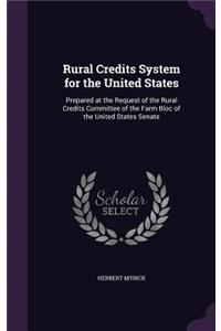 Rural Credits System for the United States