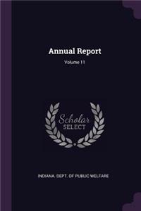 Annual Report; Volume 11