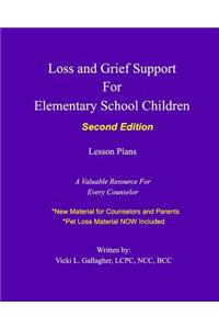 Loss and Grief Support for Elementary School Children