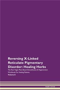 Reversing X-Linked Reticulate Pigmentary