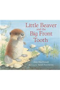 Little Beaver and the Big Front Tooth