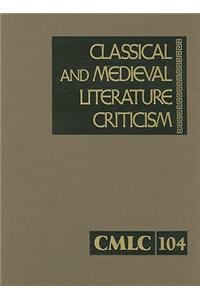 Classical and Medieval Literature Criticism