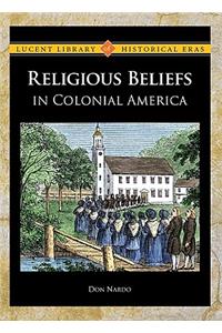 Religious Beliefs in Colonial America