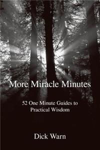 More Miracle Minutes