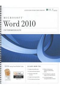 Microsoft Word 2010: Intermediate [With CDROM]
