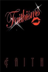 Faithisms