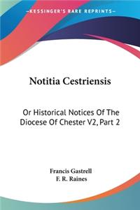 Notitia Cestriensis