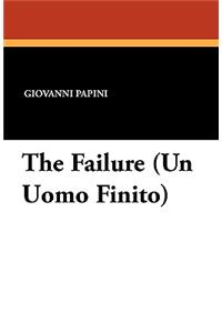 The Failure (Un Uomo Finito)