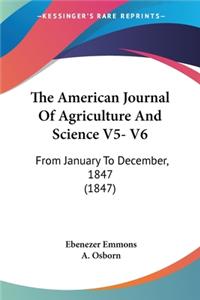 American Journal Of Agriculture And Science V5- V6