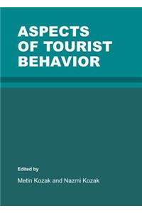 Aspects of Tourist Behavior