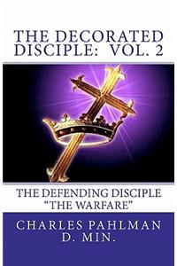 Decorated Disciple - Volume 2