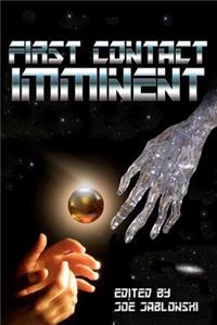 First Contact Imminent