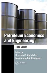 Petroleum Economics and Engineering