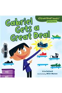 Gabriel Gets a Great Deal